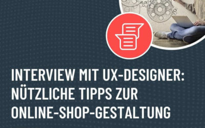 „Ohne gute Online-Shop-Gestaltung kein Nutzervertrauen.“ – UX-Designer Sven im Interview
