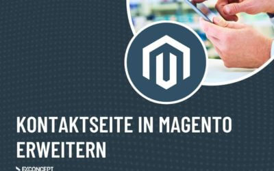 Kontaktseite in Magento erweitern