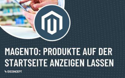 Magento: Produkte auf der Startseite anzeigen lassen