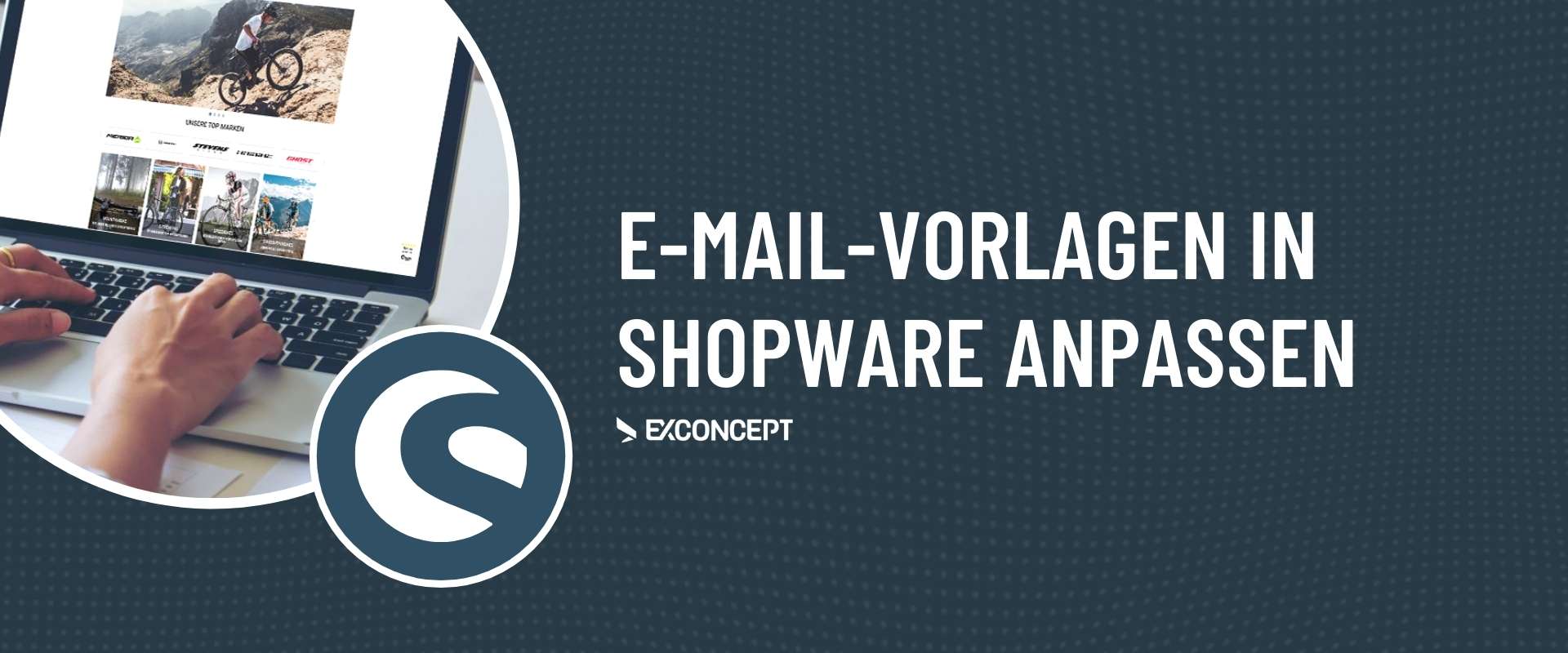 Shopware-Dienstleister E-Mail-Vorlagen anpassen