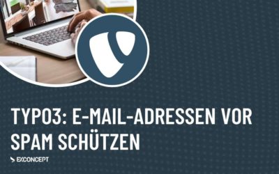 TYPO3: E-Mail-Adressen vor Spam schützen