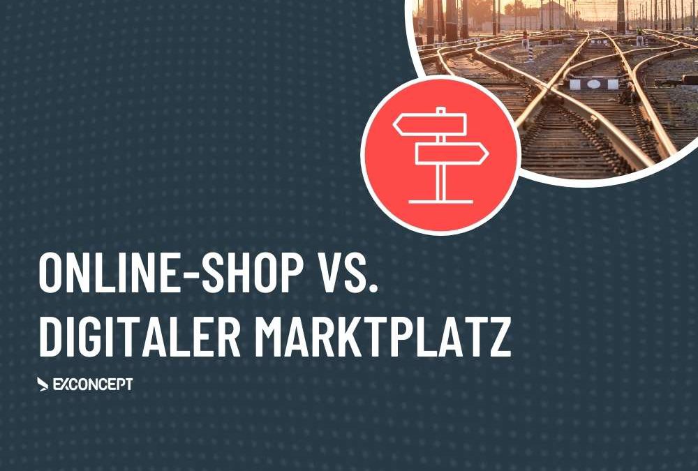 Online-Shop vs. Marktplatz – Wie Sie beides effizient nutzen