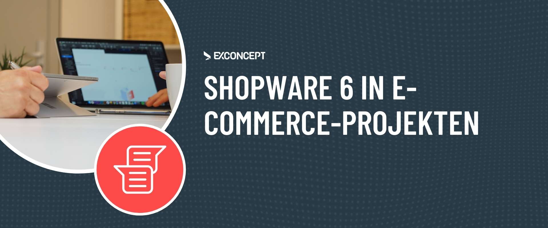 Vorteile von Shopware 6 für E-Commerce-Projekte Artikelvorschau