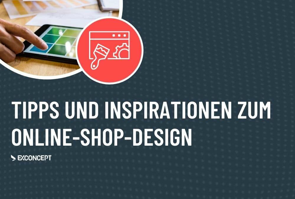 Online-Shop-Design: Tipps und Inspirationen