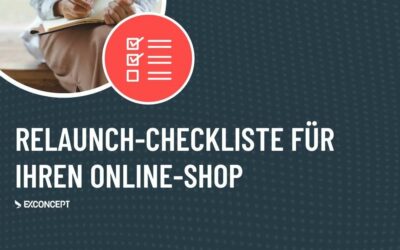 Die Relaunch-Checkliste für Ihren neuen Online-Shop