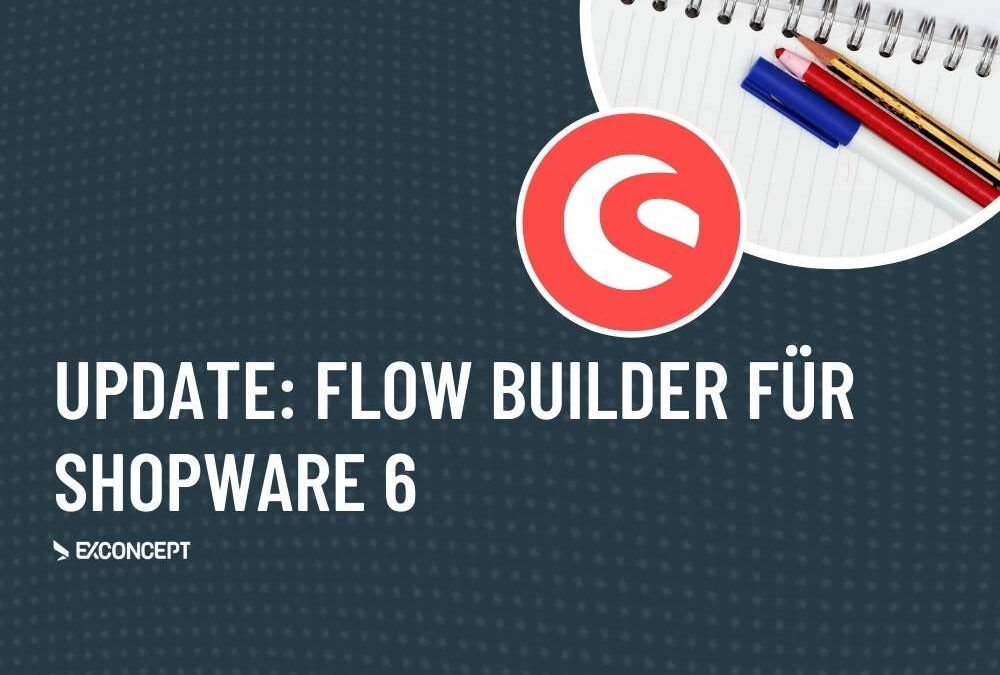 Was Sie zum Flow Builder von Shopware 6 wissen sollten