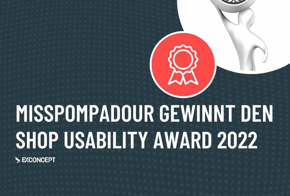 Unser Kunde MissPompadour gewinnt den Shop Usability Award 2022